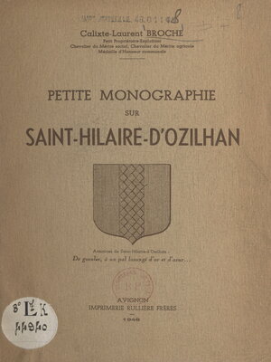 cover image of Petite monographie sur Saint-Hilaire d'Ozilhan